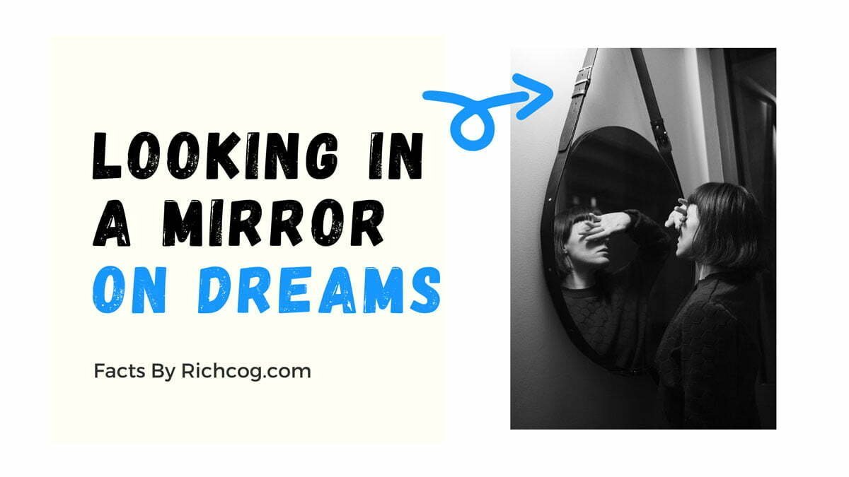 Why shouldn’t you look into the mirror in lucid dreams [Important Facts]