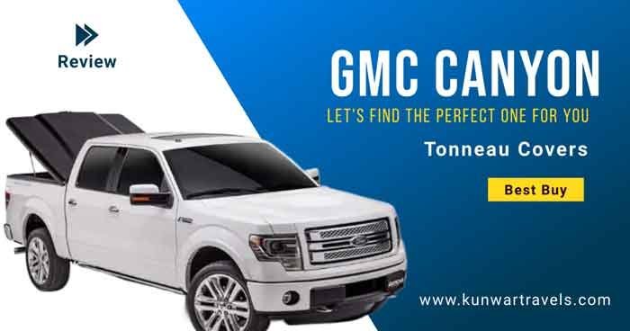 5 Best Different Models Of Tonneau Cover For GMC Canyon (2022 Review)